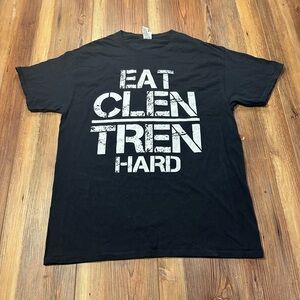 Eat Clen Tren Hard Shirt